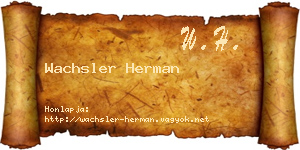 Wachsler Herman névjegykártya